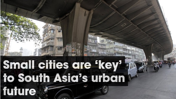 Small Cities are key to south asia's future.jpg